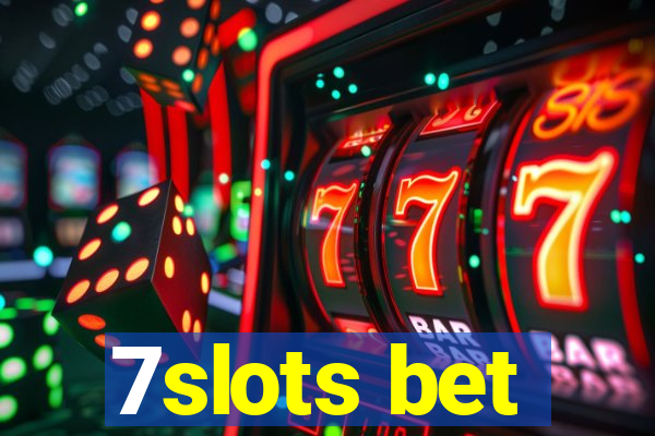 7slots bet